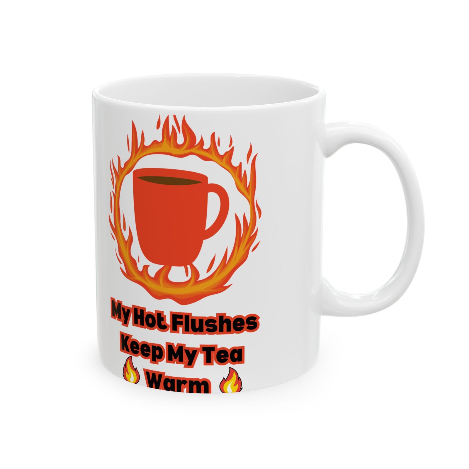 My Hot Flushes Keep My Tea Warm – Funny Menopausal Mug, Humorous Tea Cup with Witty Flames Design, Gift for Menopause, - Image 9