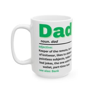 Dad Definition Funny Mug – Gift for Dads (11 oz & 15 oz) – Hilarious Dad Traits in Bold Green Lettering Ceramic Mug,