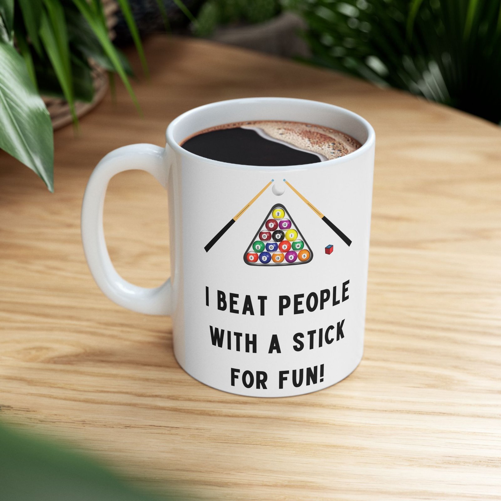 I Beat People with a Stick for Fun" Mug – Funny Pool Player Coffee Cup with Pool Balls & Cue Design Gift for Pool Enthusiasts - Image 11