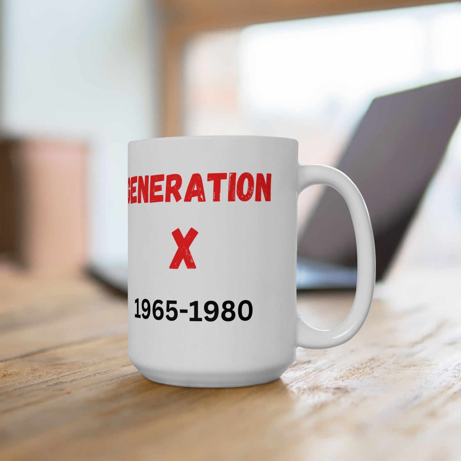 Gen X Fueled by Coffee and Sarcasm Mug – Funny Coffee Mug for Gen Xers | Available in 11 oz & 15 oz - Image 5