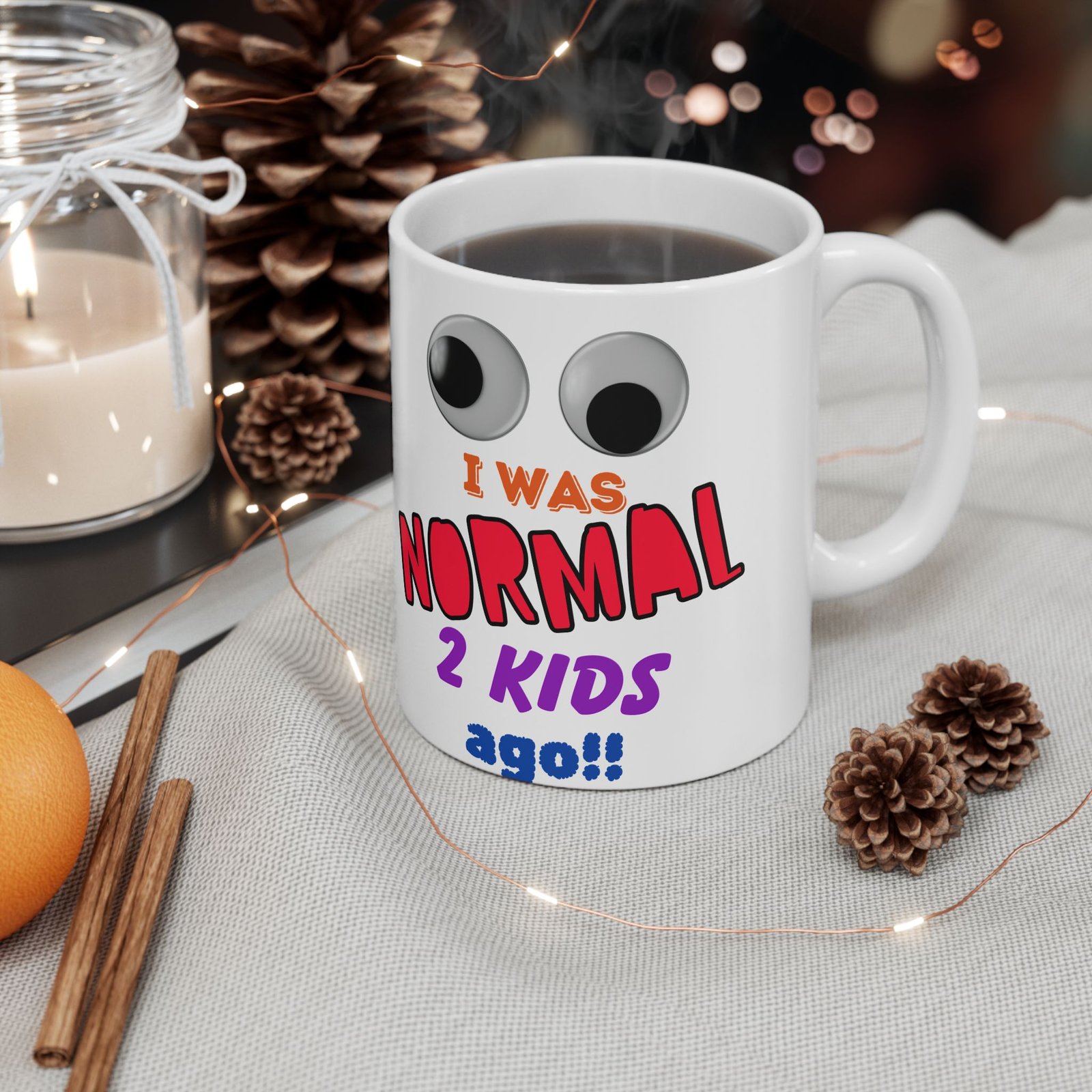 Funny Mug with Eyes I Was Normal 2 Kids Ago Colorful Mug for Moms Parents Gag Gift Baby Showers Mother's Day Birthdays - Image 10