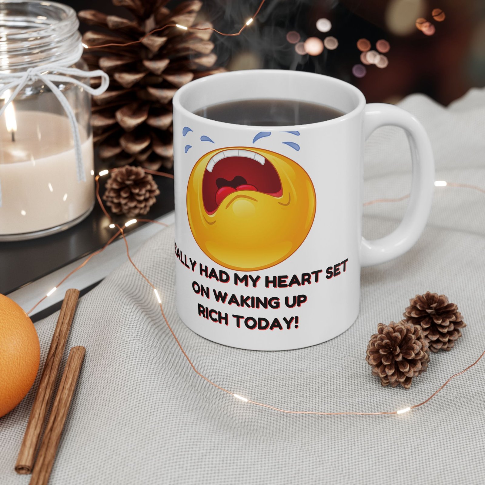 Waking Up Rich – Funny Coffee Mug | 'Really Had My Heart Set on Waking Up Rich Today' | 11oz & 15oz | Humor Gift, Office Mug - Image 10