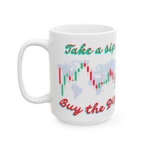 Take a Sip, Buy the Dip Crypto Mug – Funny Cryptocurrency Coffee Mug, Ceramic Mug for Bitcoin & Crypto Lovers, 11oz & 15oz