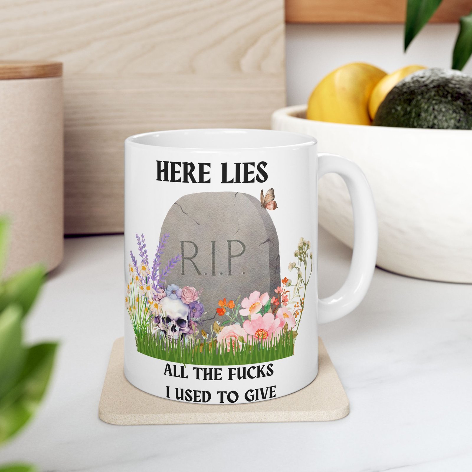 Here Lies All the Fucks I Used to Give" Mug – Funny, Sarcastic Coffee Cup with RIP, Skulls, and Flowers (11 oz & 15 oz) - Image 12