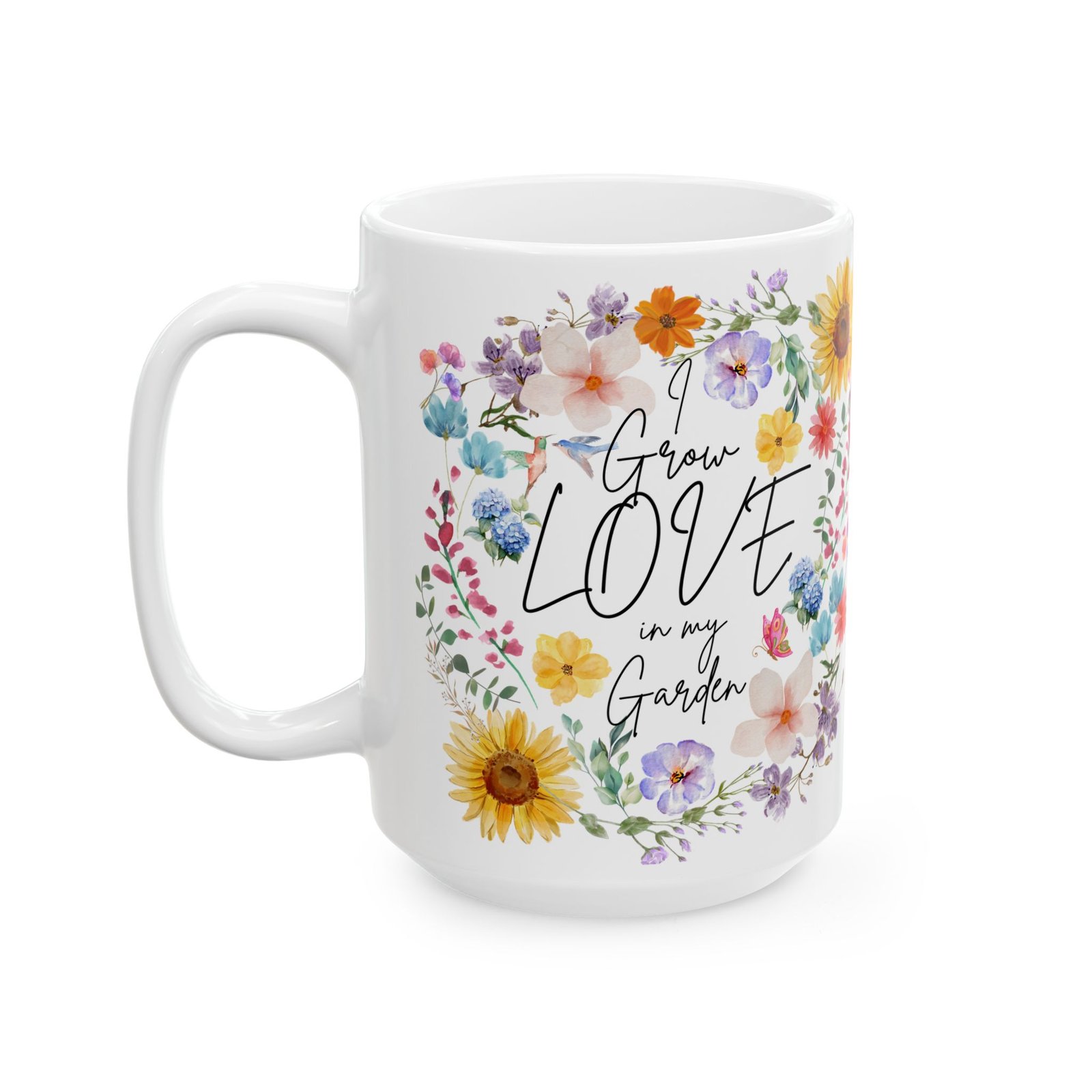 I Grow Love in My Garden" Mug | 11oz & 15oz | Floral Watercolor Design | Perfect Gift for Gardeners Ceramic Mug, - Image 7