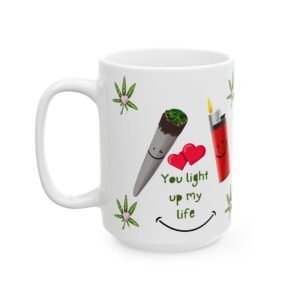 You Light Up My Life Mug - Funny Gift for Weed Lovers with Cannabis Leaves, Heart and Lighter 11oz & 15oz Coffee Mug Ceramic