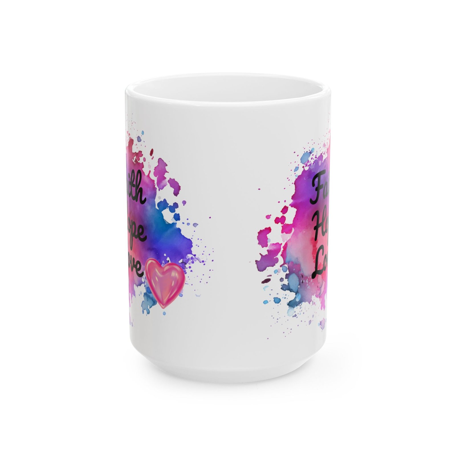 Inspirational Coffee Mug – "Faith Hope Love" – 11oz Ceramic Mug with Watercolor Background and Pink Heart – Motivational Gift - Image 2