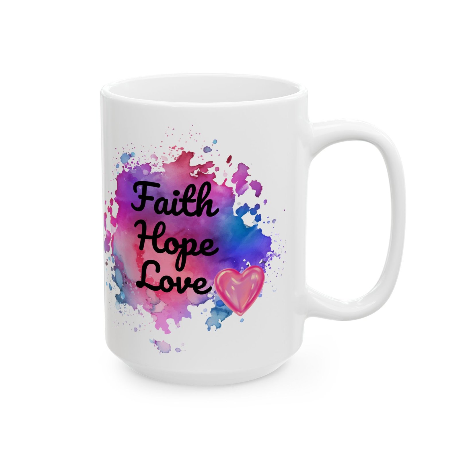 Inspirational Coffee Mug – "Faith Hope Love" – 11oz Ceramic Mug with Watercolor Background and Pink Heart – Motivational Gift - Image 4