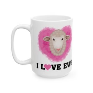 I Love Ewe" You Mug – Cute Sheep with Pink Heart Design | Perfect for Fun, Pun-Loving Gift | 11oz & 15oz Ceramic