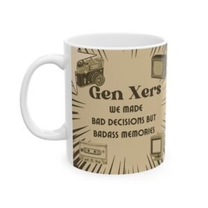 Vintage-Inspired Ceramic Mug – Embrace the Essence of Generation X – Glossy Coffee Mug | Retro Graphic Gift for Gen X