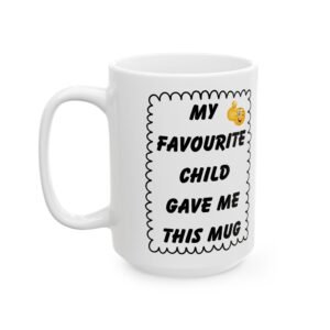 My Favourite Child Gave Me This Mug - Funny Cheeky Winking Emoji Coffee Cup, 11 & 15 oz  Gift for Parents, Mom, or Dad
