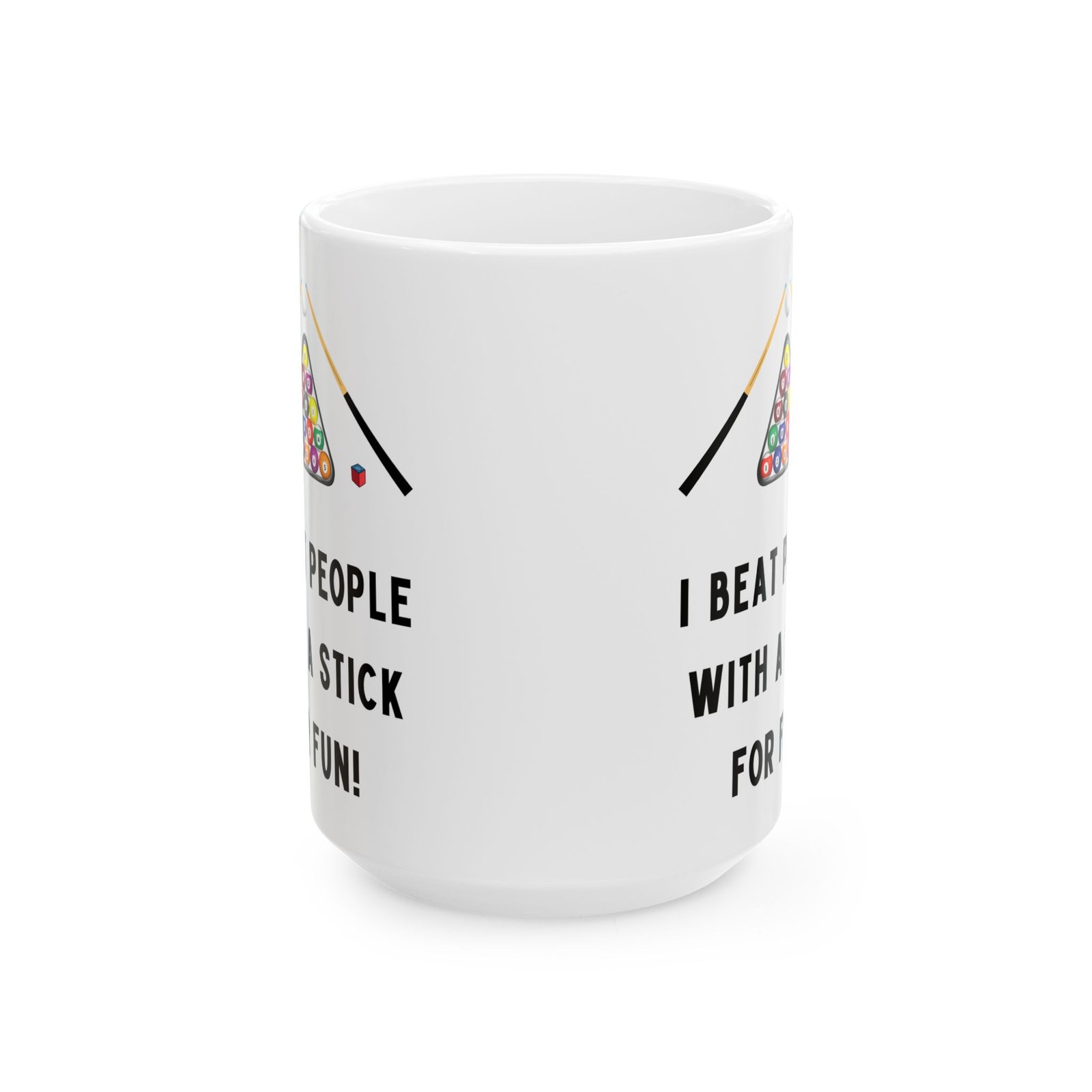 I Beat People with a Stick for Fun" Mug – Funny Pool Player Coffee Cup with Pool Balls & Cue Design Gift for Pool Enthusiasts - Image 2