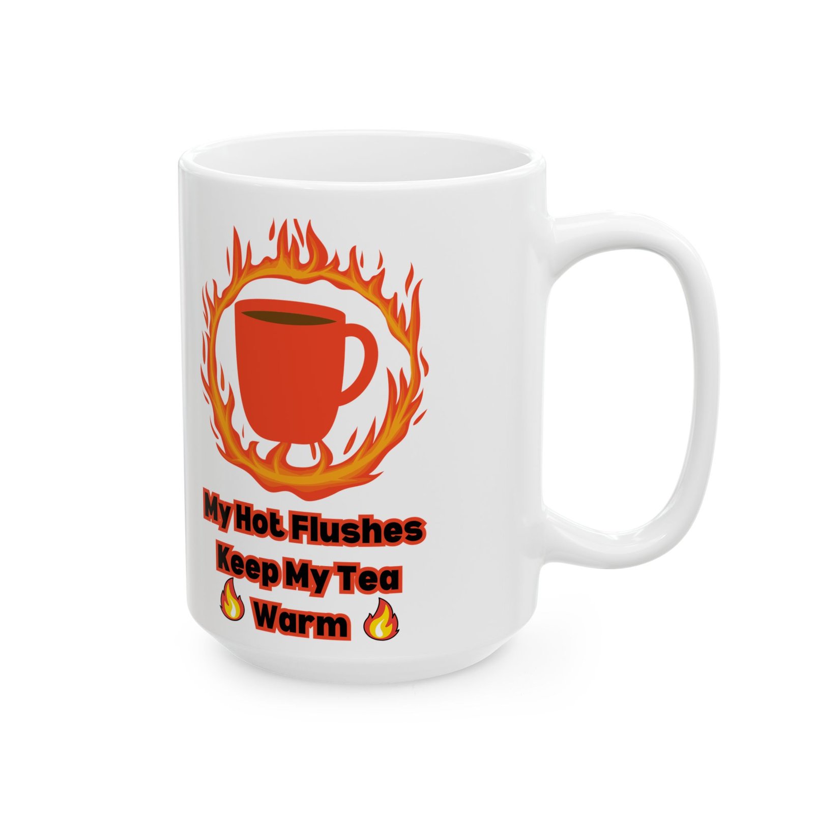 My Hot Flushes Keep My Tea Warm – Funny Menopausal Mug, Humorous Tea Cup with Witty Flames Design, Gift for Menopause, - Image 4