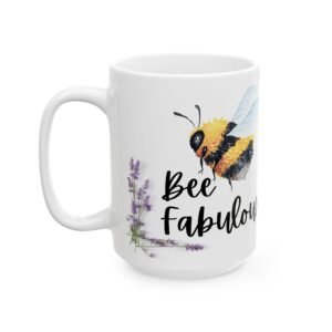 Bee Fabulous Mug - Beautiful Bumble Bee & Lavender Design - 11oz & 15oz - Classy and Uplifting Feel-Good Mug! Ceramic Mug,