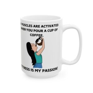 14 Muscles Activated When Pouring Coffee Mug – Funny Fitness Enthusiast Drinking from the Jug, 11oz & 15oz Ceramic Mug