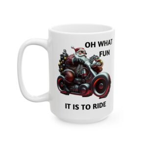 Biker Santa "Oh What Fun It Is To Ride" Mug – Modern & Funny Holiday Edition Ceramic Mug, (11oz, 15oz)