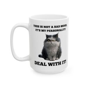 Moody Cat Mug – Funny & Sarcastic Cat Lover Coffee Mug, 11oz & 15oz Ceramic Cup, Gift for Cat Owners with Attitude